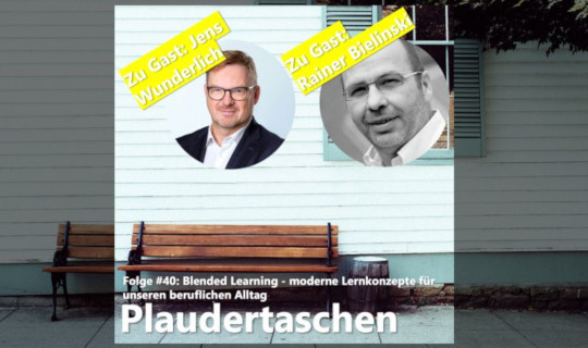 iwp_podcast-plaudertaschen_blended-learning-moderne Lernkonzepte